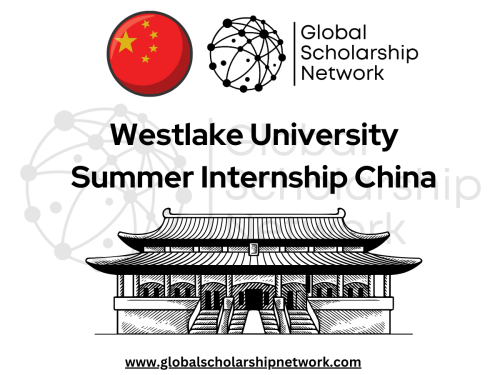 Westlake University Summer Internship 2025 in China | Paid Internship