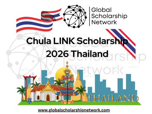Chula LINK Scholarship 2026 in Thailand (Fully Funded) | Study at Chulalongkorn University